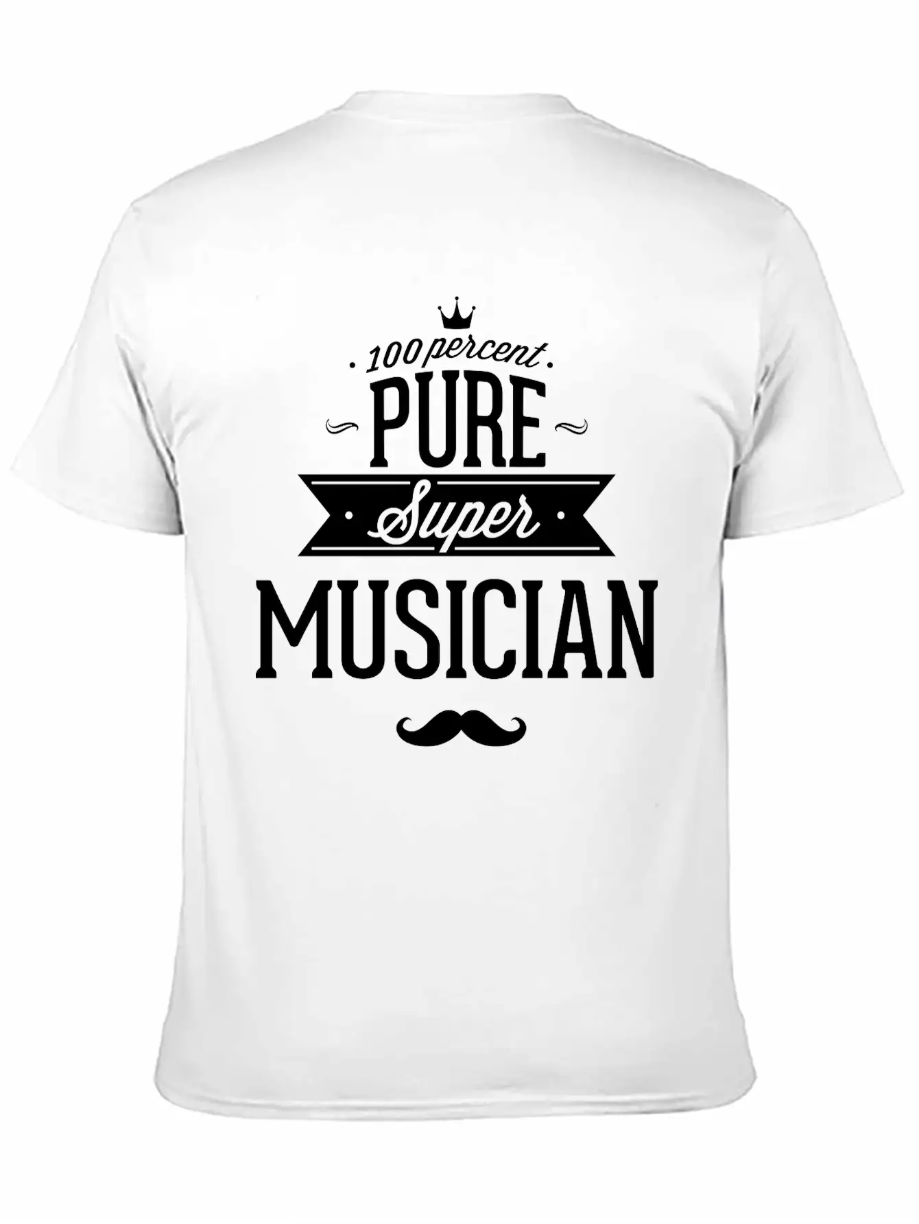 100 Percent Pure Super Musician Classic Fit Graphic Tee For Daily Comfort – Unisex Cotton Shirt