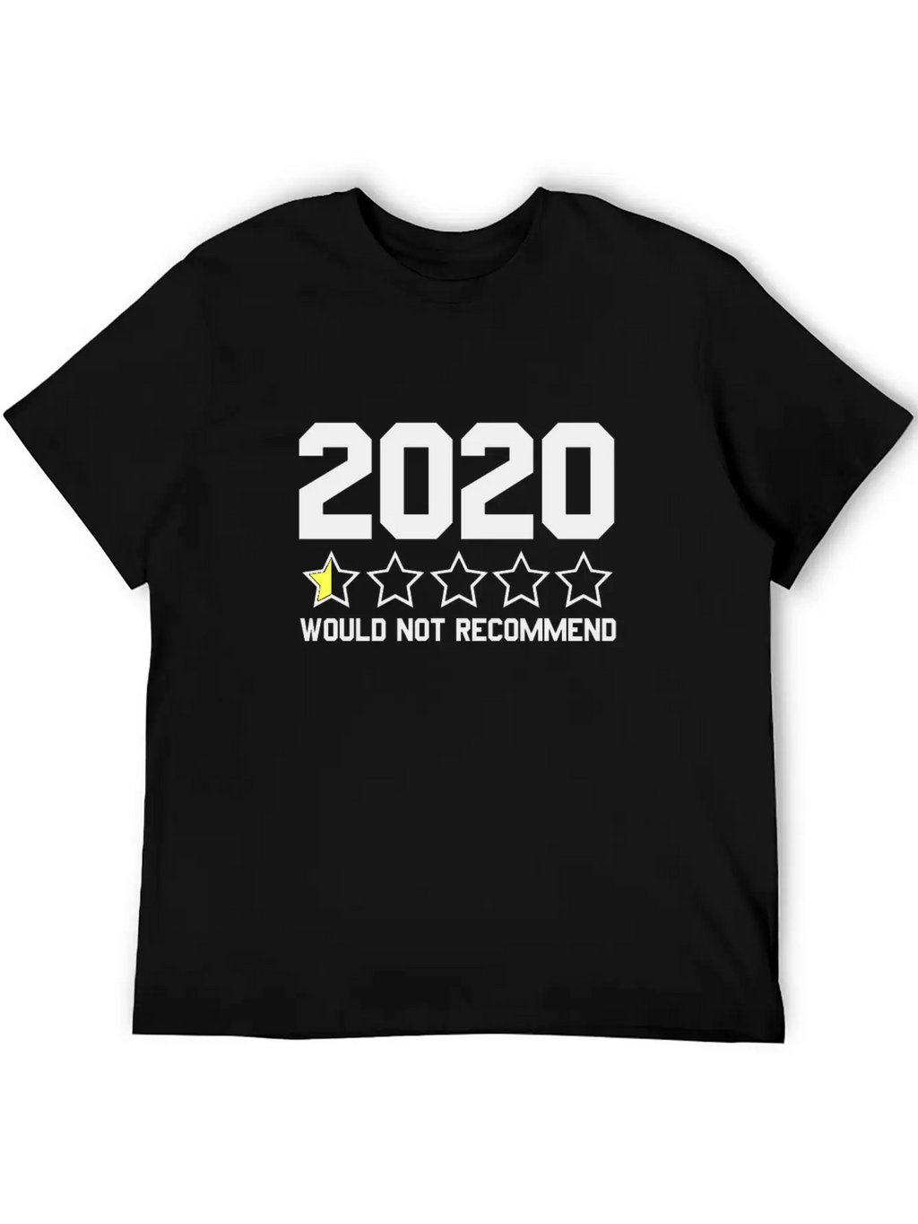 2020 Would Not Recommend 2020 Review Half-Star Classic Fit Graphic Tee For Daily Comfort – Unisex Cotton Shirt
