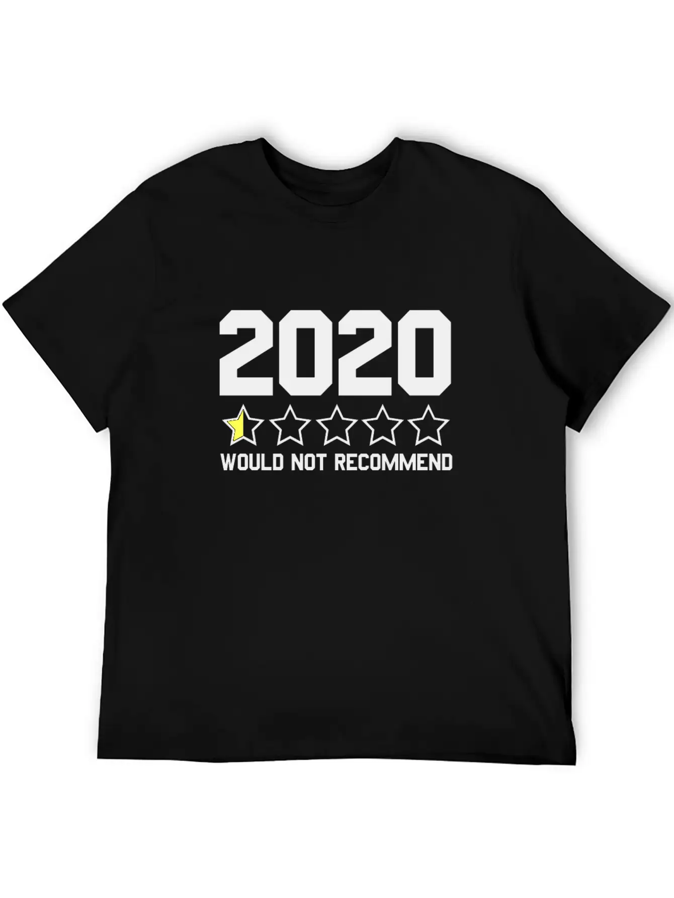 2020 Would Not Recommend 2020 Review Half-Star Classic Fit Graphic Tee For Daily Comfort – Unisex Cotton Shirt