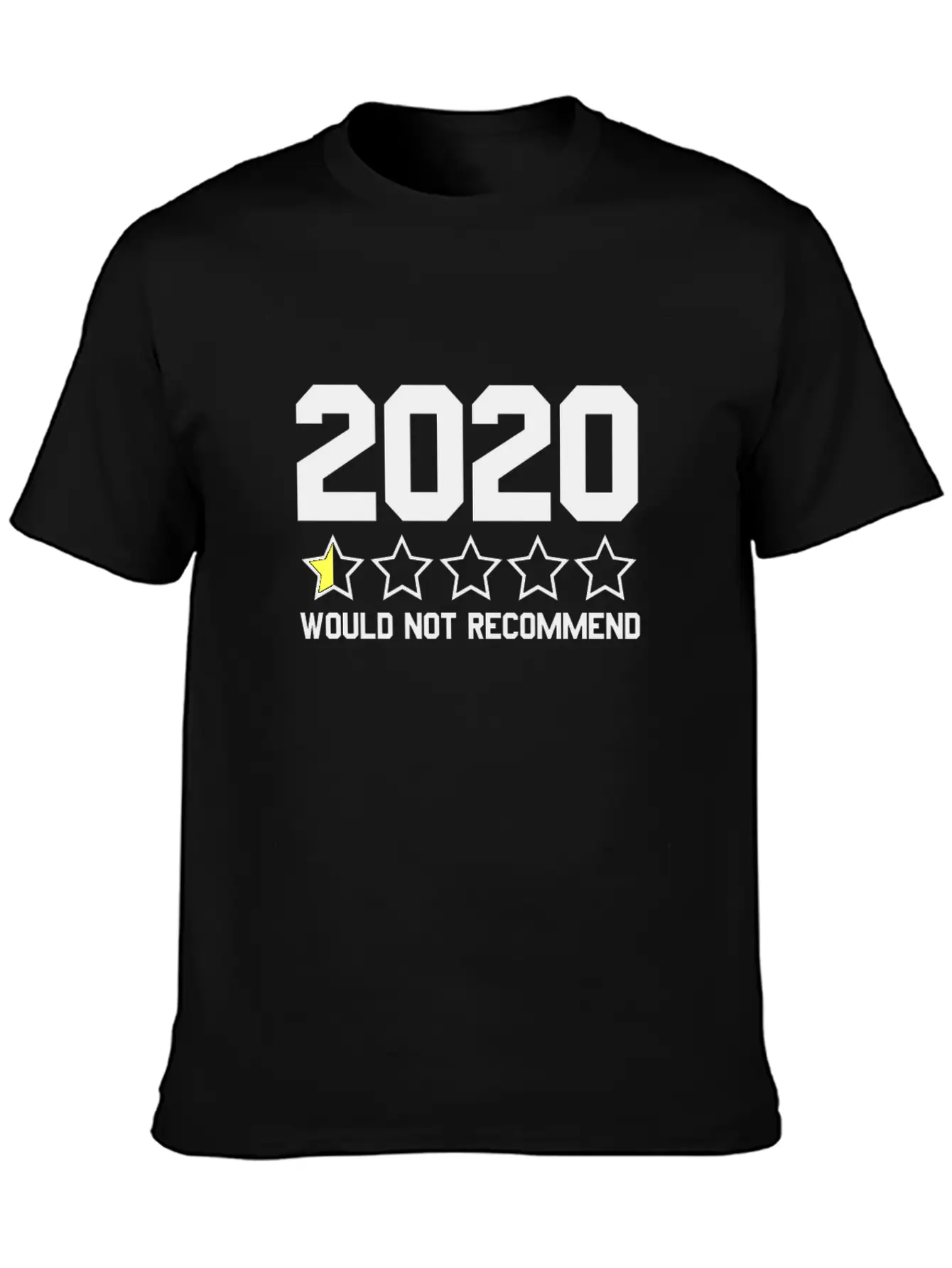 2020 Would Not Recommend 2020 Review Half-Star Classic Fit Graphic Tee For Daily Comfort – Unisex Cotton Shirt