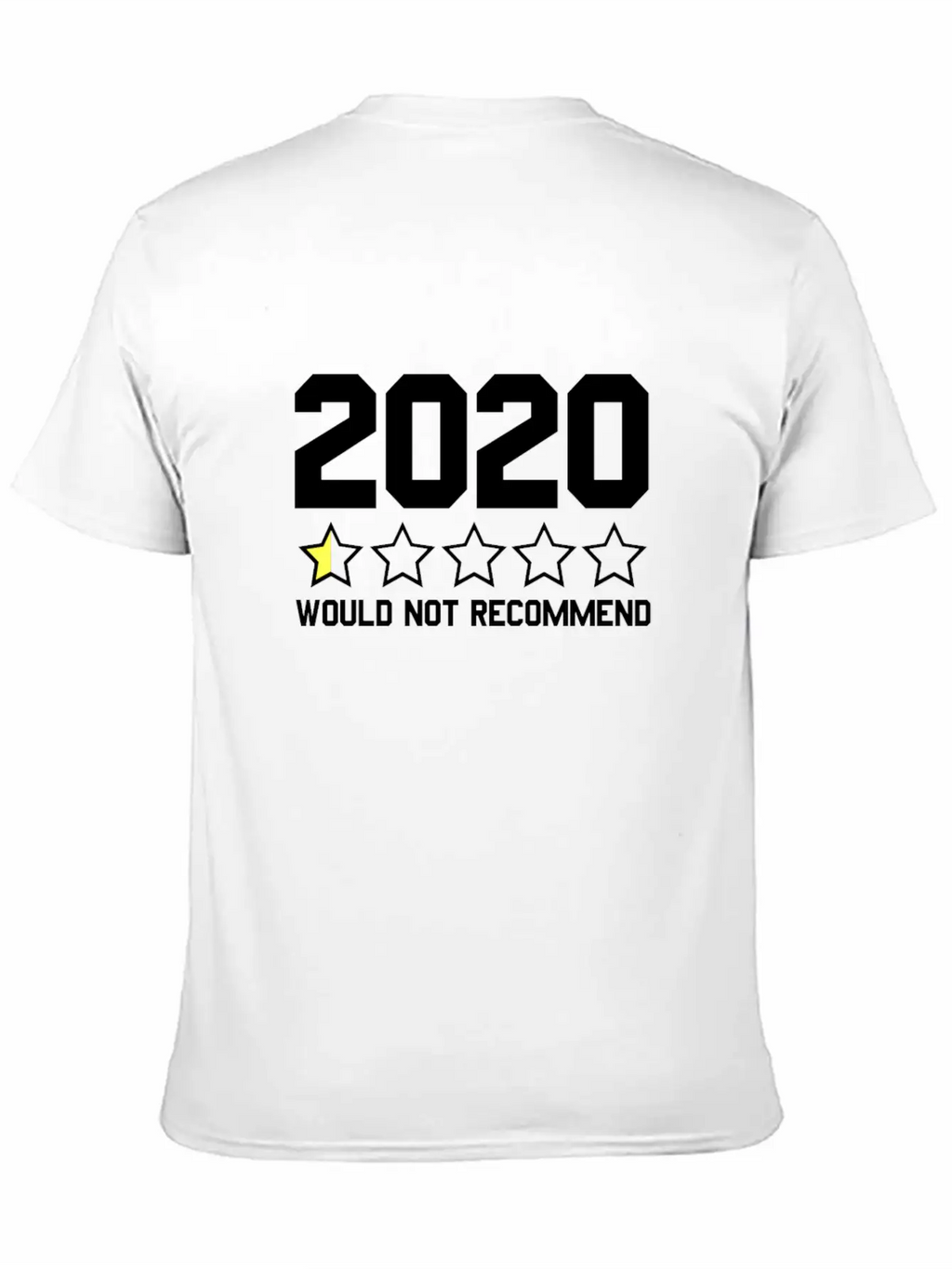 2020 Would Not Recommend 2020 Review Half-Star Classic Fit Graphic Tee For Daily Comfort – Unisex Cotton Shirt
