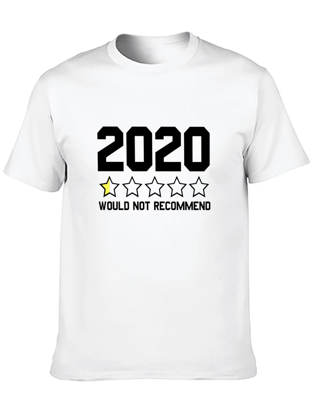2020 Would Not Recommend 2020 Review Half-Star Classic Fit Graphic Tee For Daily Comfort – Unisex Cotton Shirt