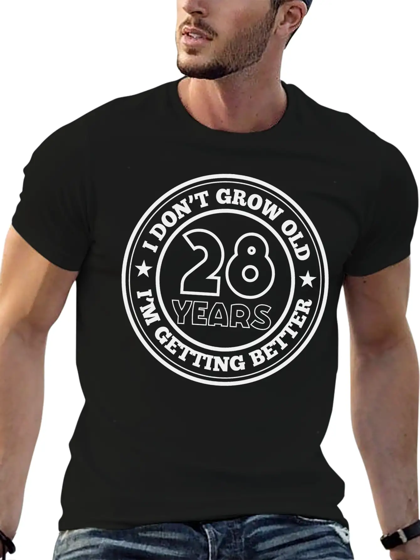 28 Years Old I Am Getting Better Essential Unisex Summer Tee – Soft Cotton Casual Fit