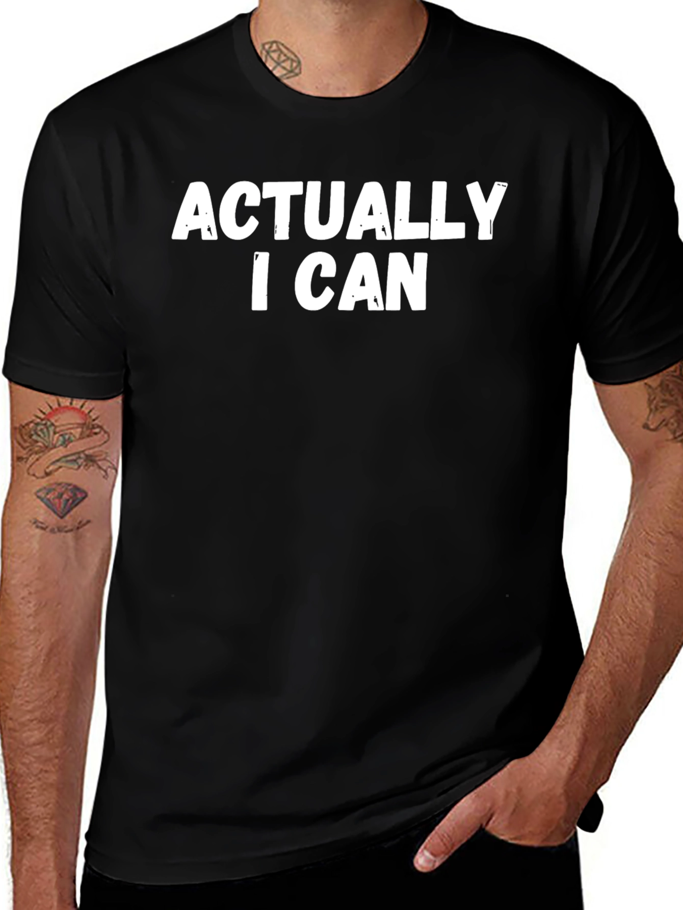 Actually I Can T-Shirt - Bold Statement Tee