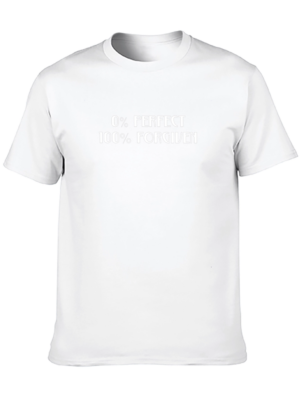 0% Perfect 100% Forgiven Graphic Tee