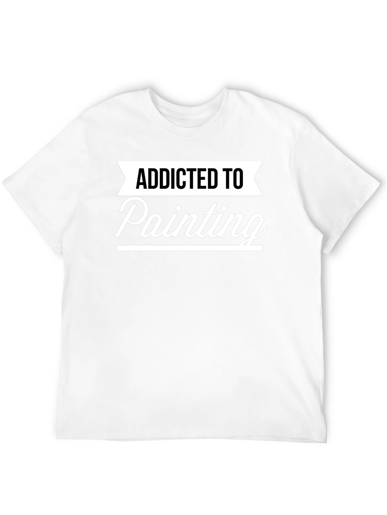 Addicted To Painting Graphic T-Shirt