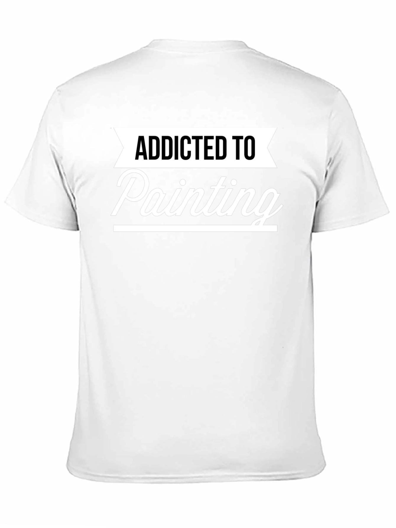 Addicted To Painting Graphic T-Shirt