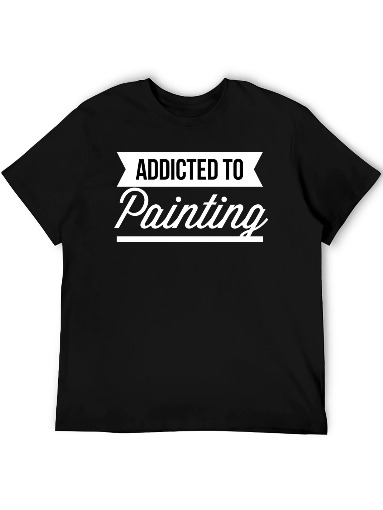 Addicted To Painting Graphic T-Shirt