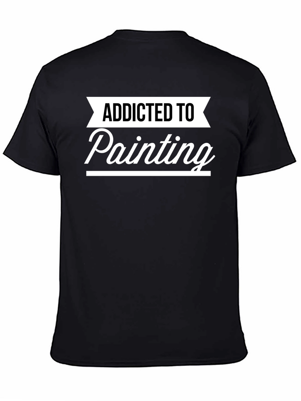 Addicted To Painting Graphic T-Shirt