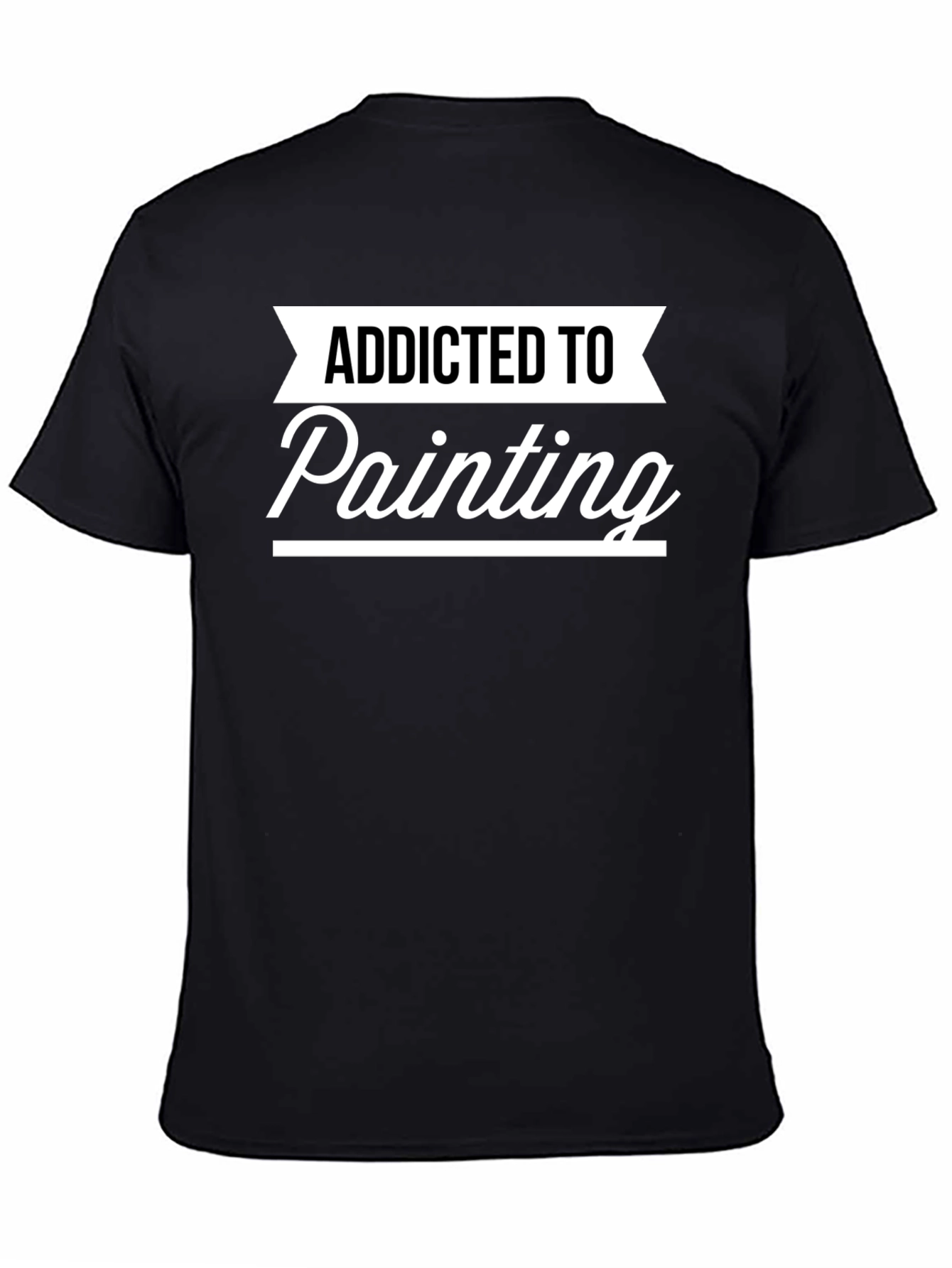 Addicted To Painting Graphic T-Shirt
