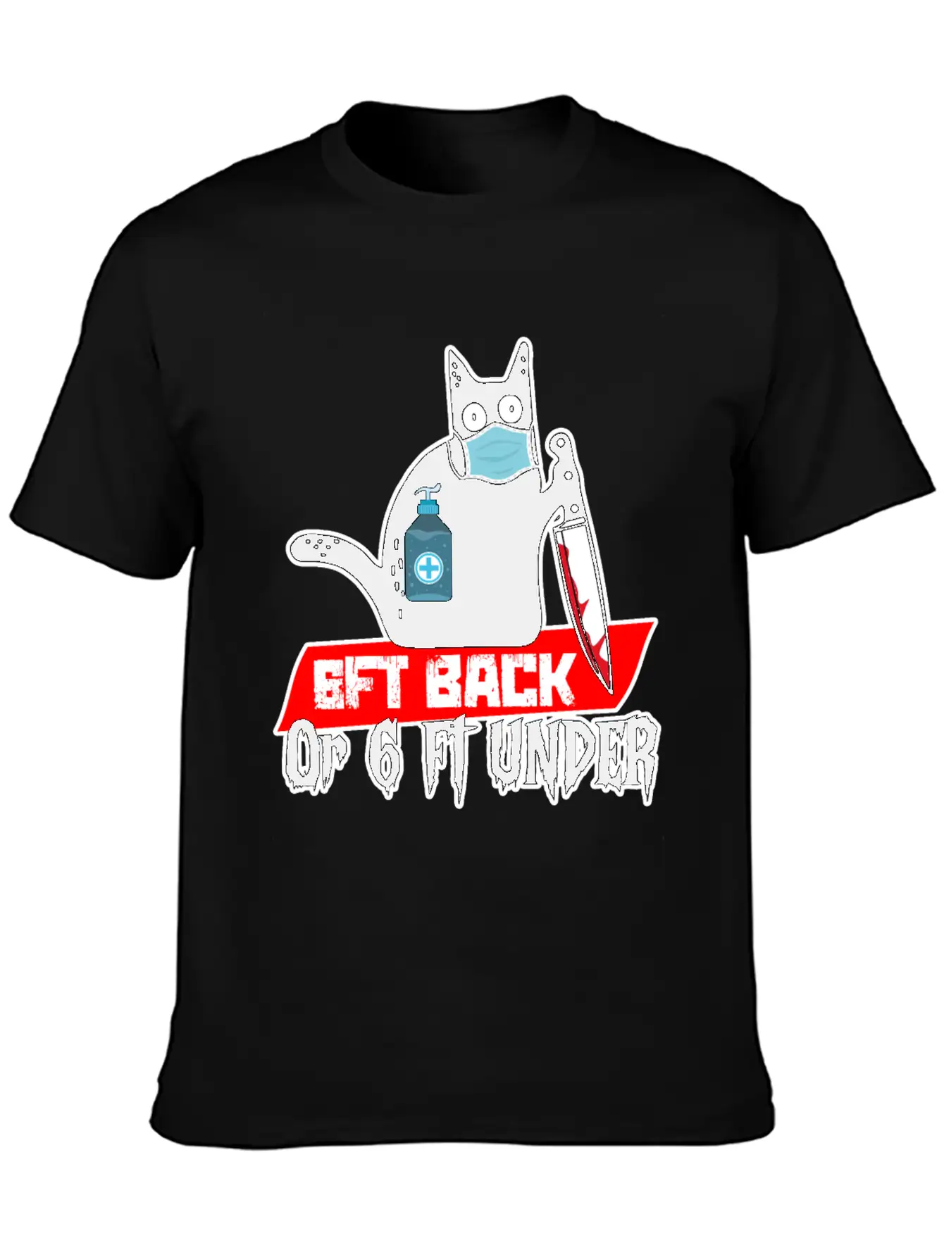 6Ft Back Or 6 Ft Under , Halloween Cat With Knife Soft Cotton Short Sleeve Tee – Unisex Wardrobe Staple