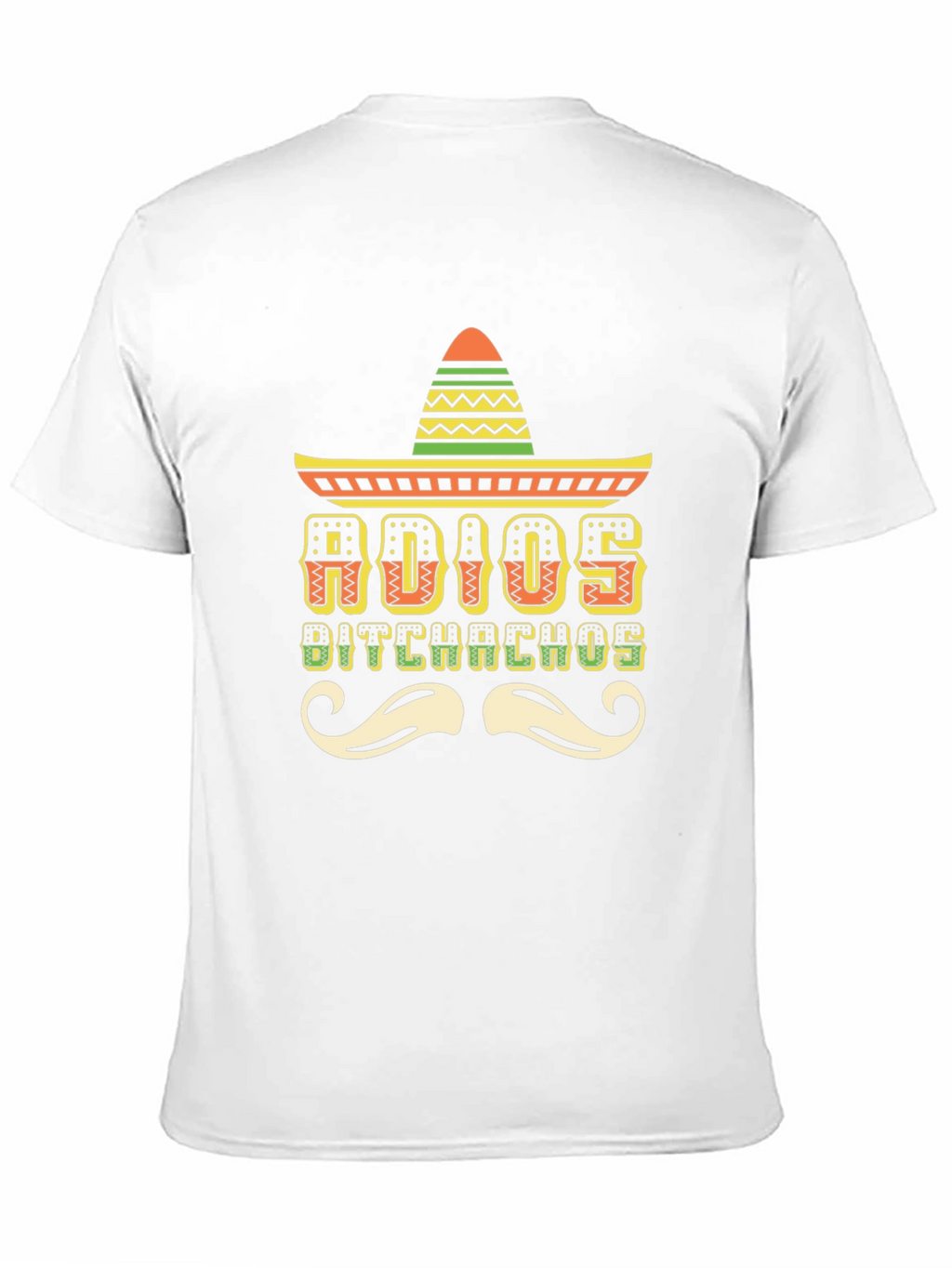 Adios Bitchachos Cinco De Mayo T-Shirt