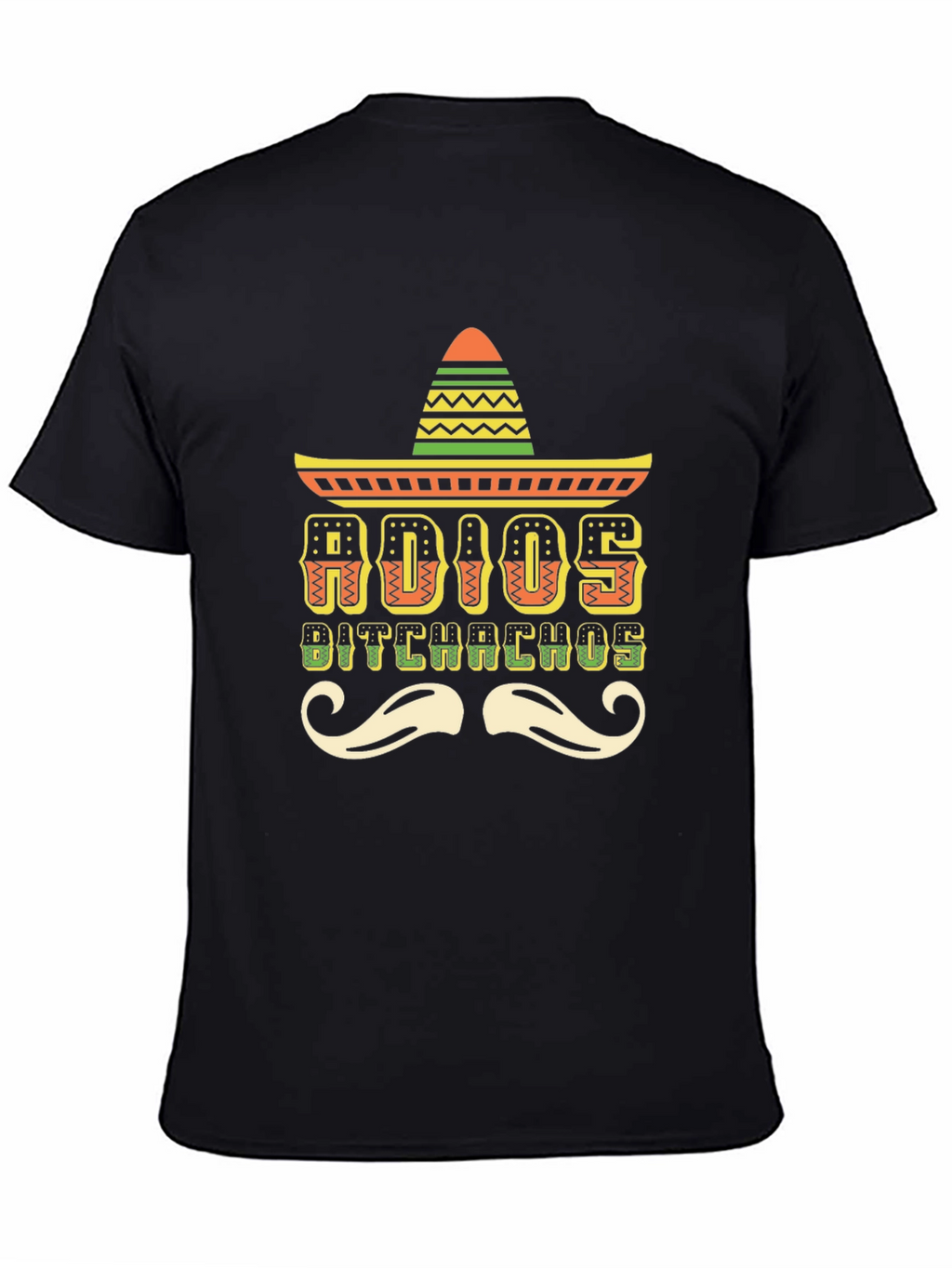 Adios Bitchachos Cinco De Mayo T-Shirt