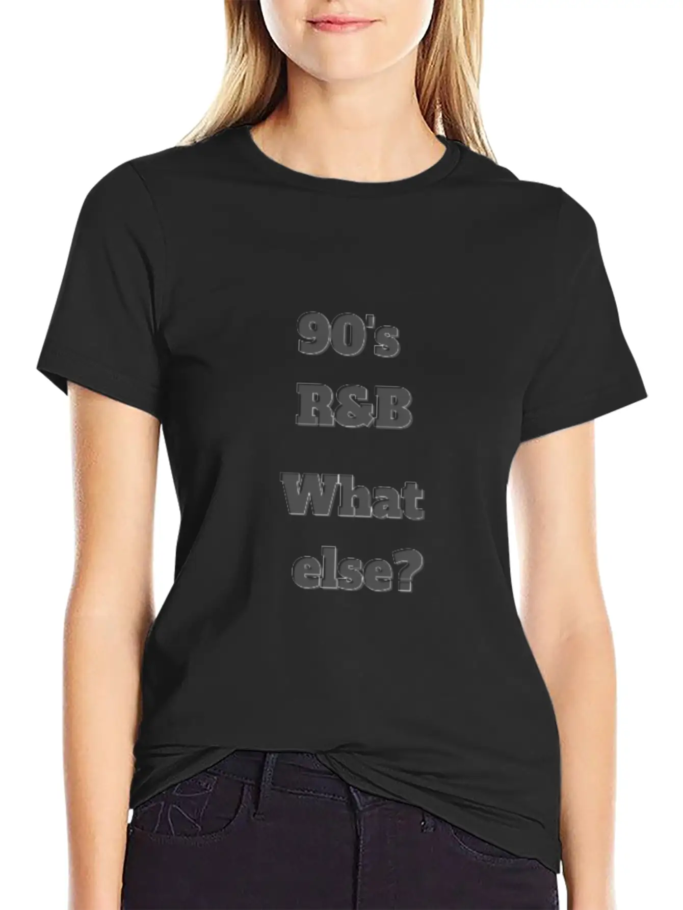 90 S R'B What Else, White T-Shirt Classic Cotton Tee – Unisex Comfort For Any Season