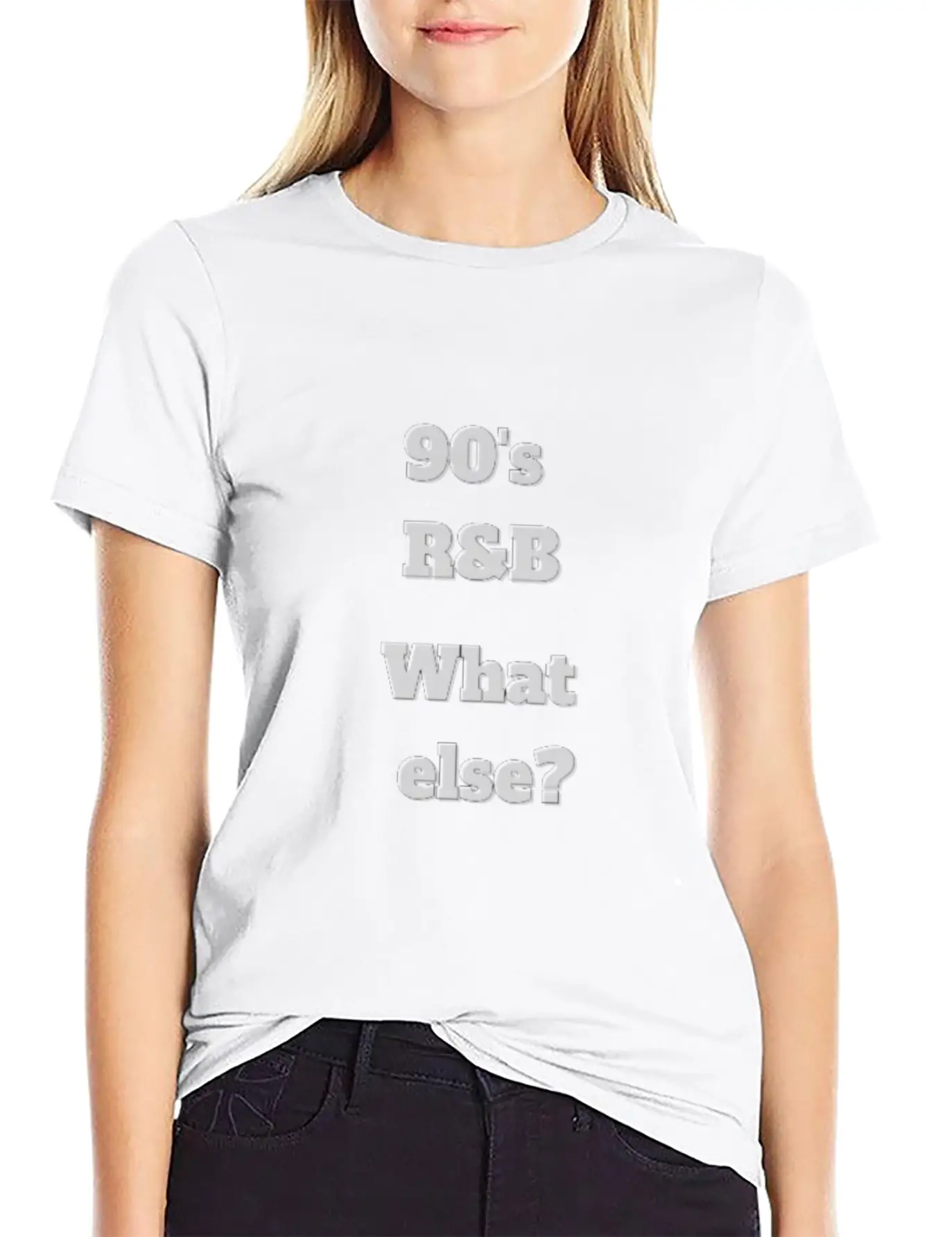 90 S R'B What Else, White T-Shirt Classic Cotton Tee – Unisex Comfort For Any Season