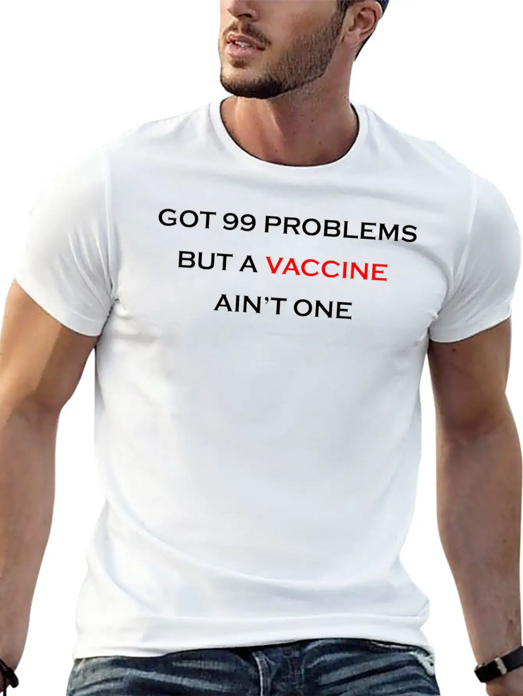 99 PROBLEMS - VACCINE Unisex Casual T-Shirt – Clean Design For Daily Comfort