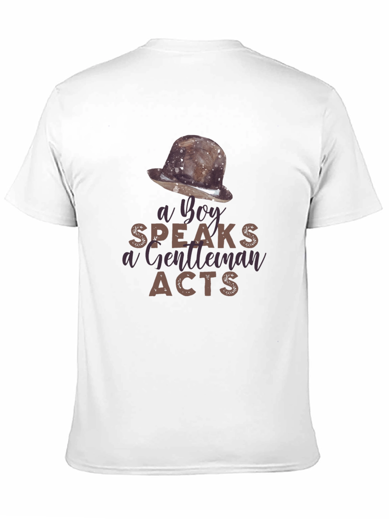 A Boy Speaks Gentleman Acts Graphic T-Shirt