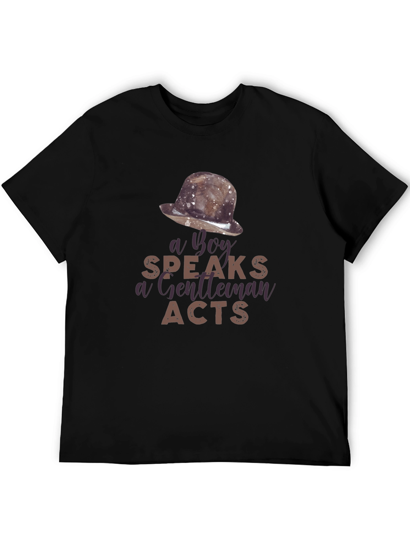 A Boy Speaks Gentleman Acts Graphic T-Shirt