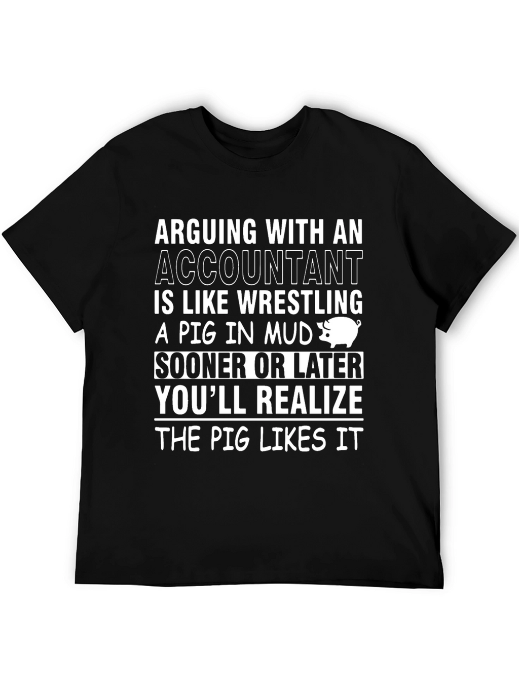 Accountant Pig T-Shirt Funny Accounting Gift