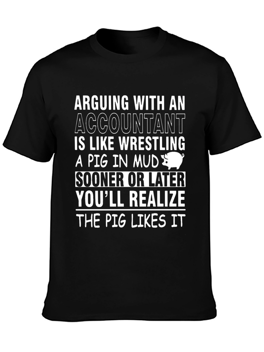 Accountant Pig T-Shirt Funny Accounting Gift
