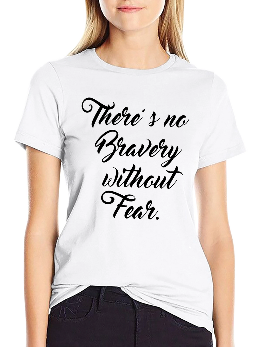Theres No Bravery Without Fear Black Graphic Tee