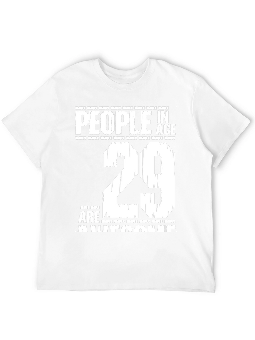 29th Birthday Awesome People T-Shirt