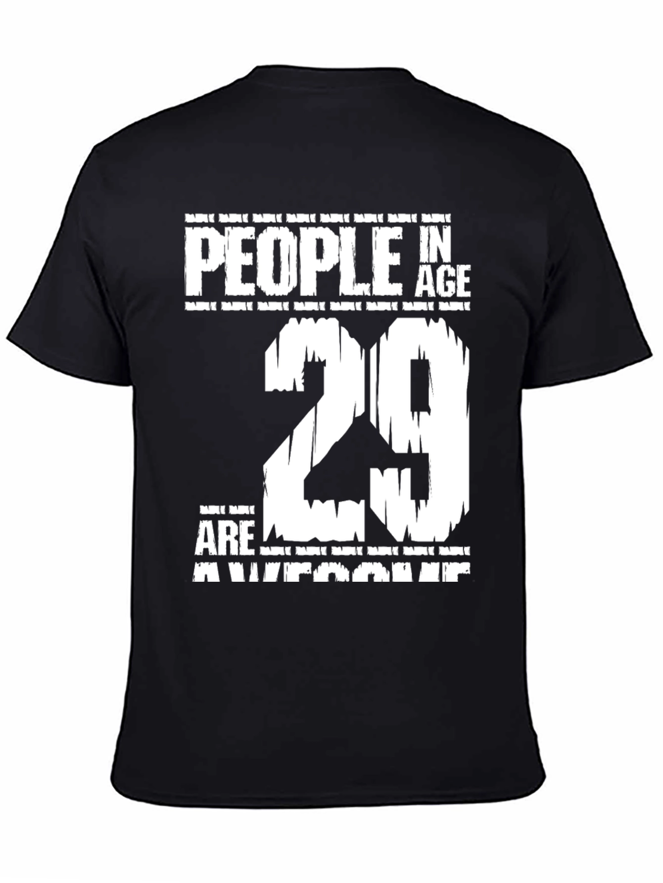 29th Birthday Awesome People T-Shirt