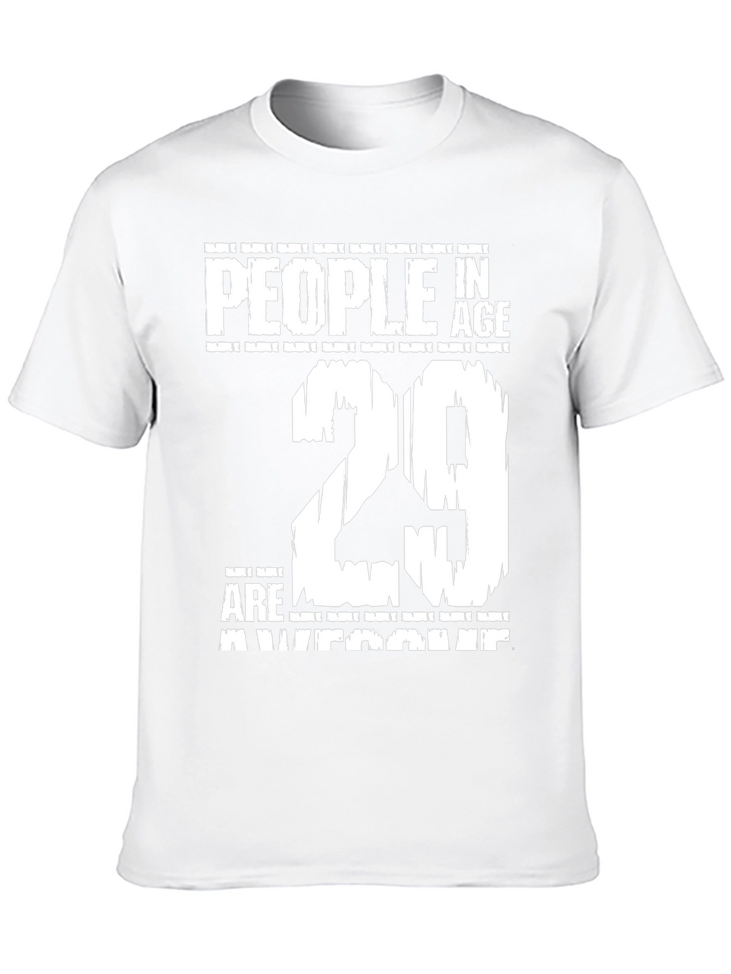 29th Birthday Awesome People T-Shirt
