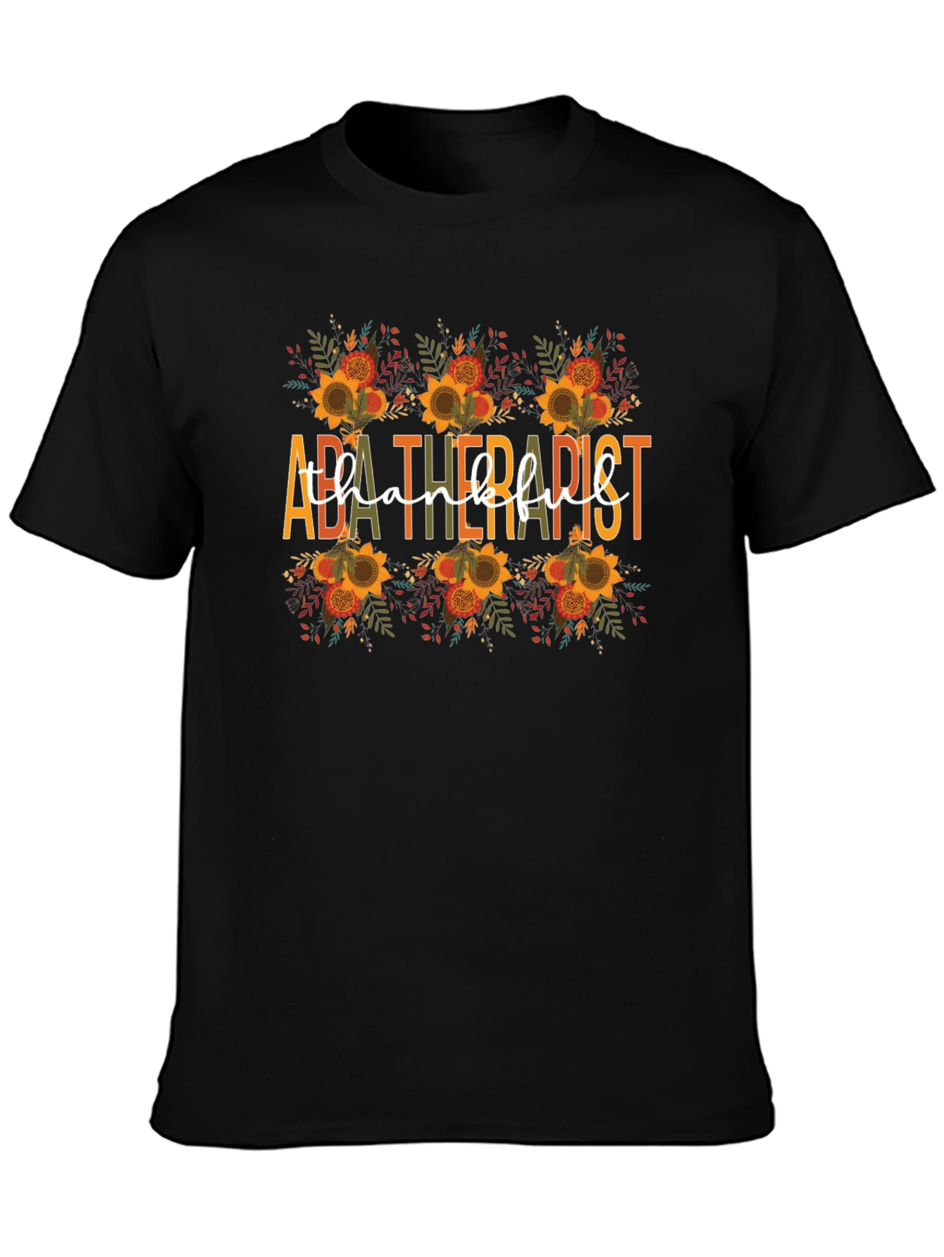 ABA Therapist Thankful T-Shirt - Fall Sunflower Design