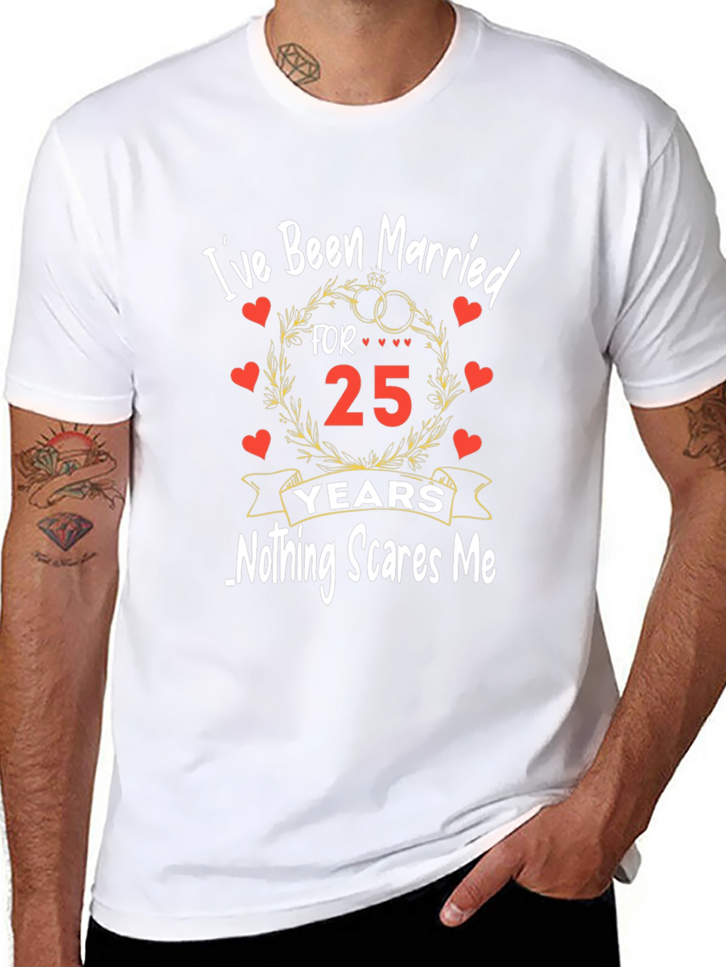 25th Anniversary T-Shirt - Nothing Scares Me!