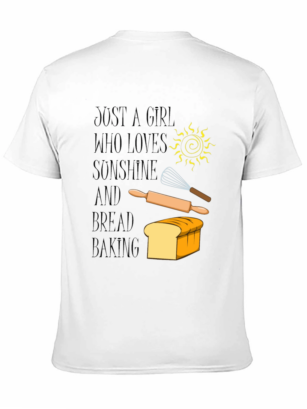 Baking Lover T-Shirt - Sunshine & Bread