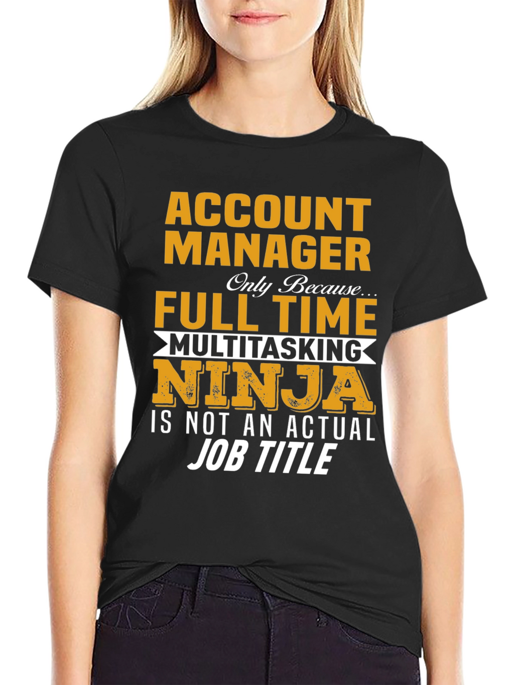 Account Manager Full-Time Ninja T-Shirt