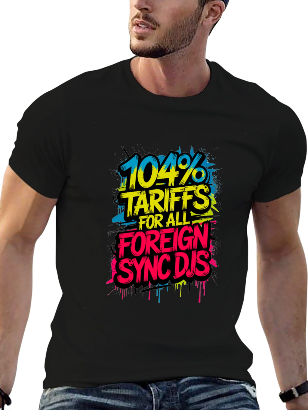 104% Tariffs Sync DJs Graphic T-Shirt