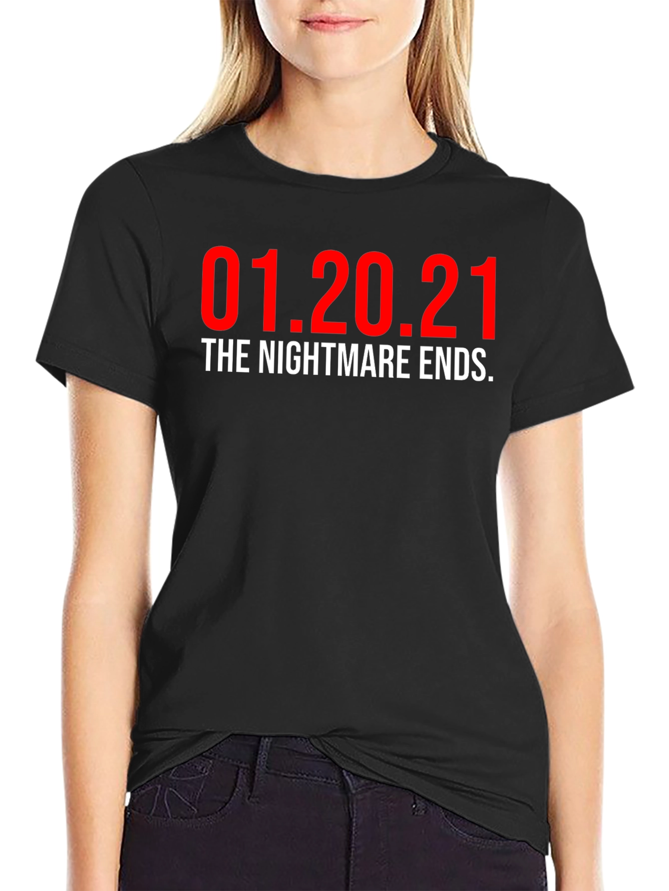 01.20.21 The Nightmare Ends T-Shirt