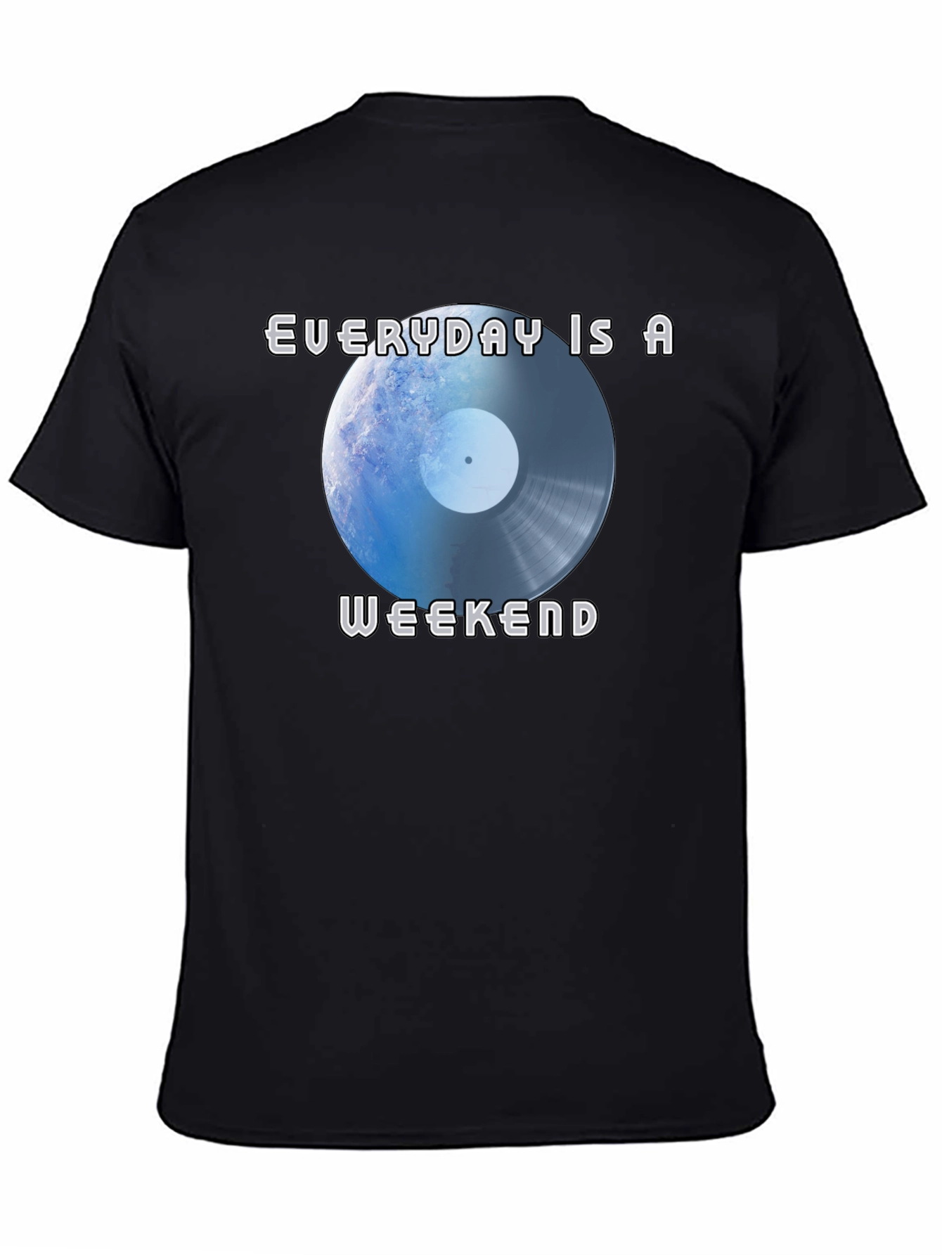 Everyday Is A Weekend Graphic Tee
