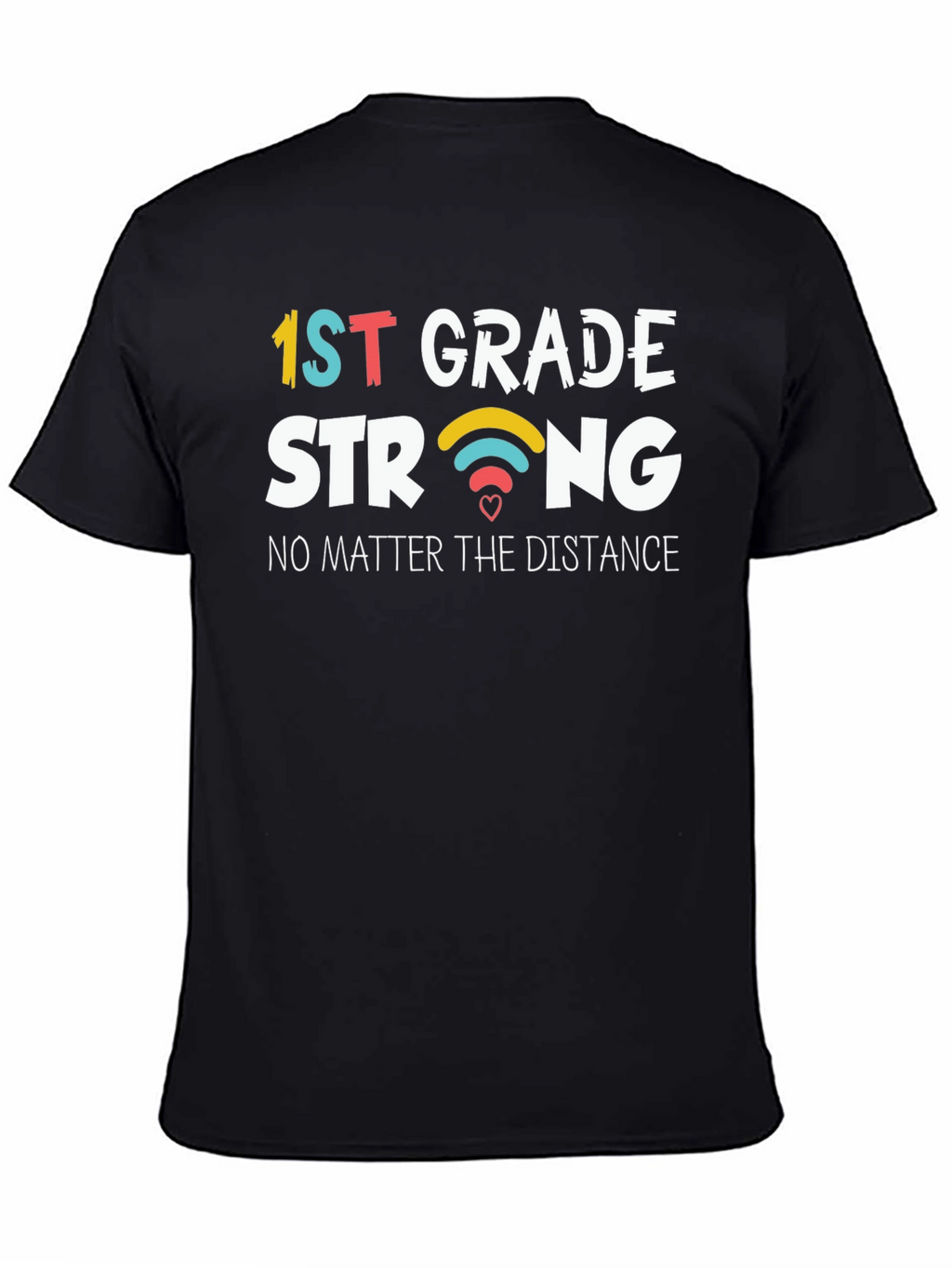 1st Grade Strong T-Shirt