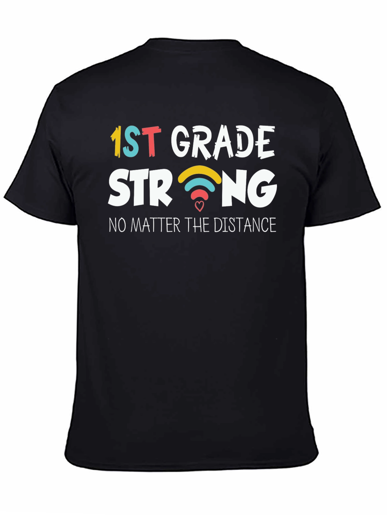 1st Grade Strong T-Shirt