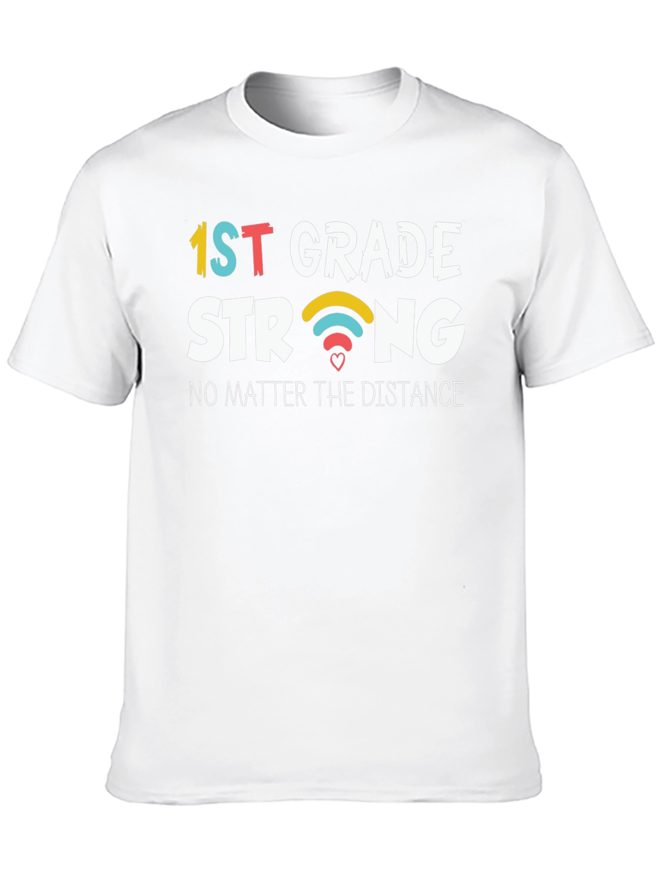 1st Grade Strong T-Shirt
