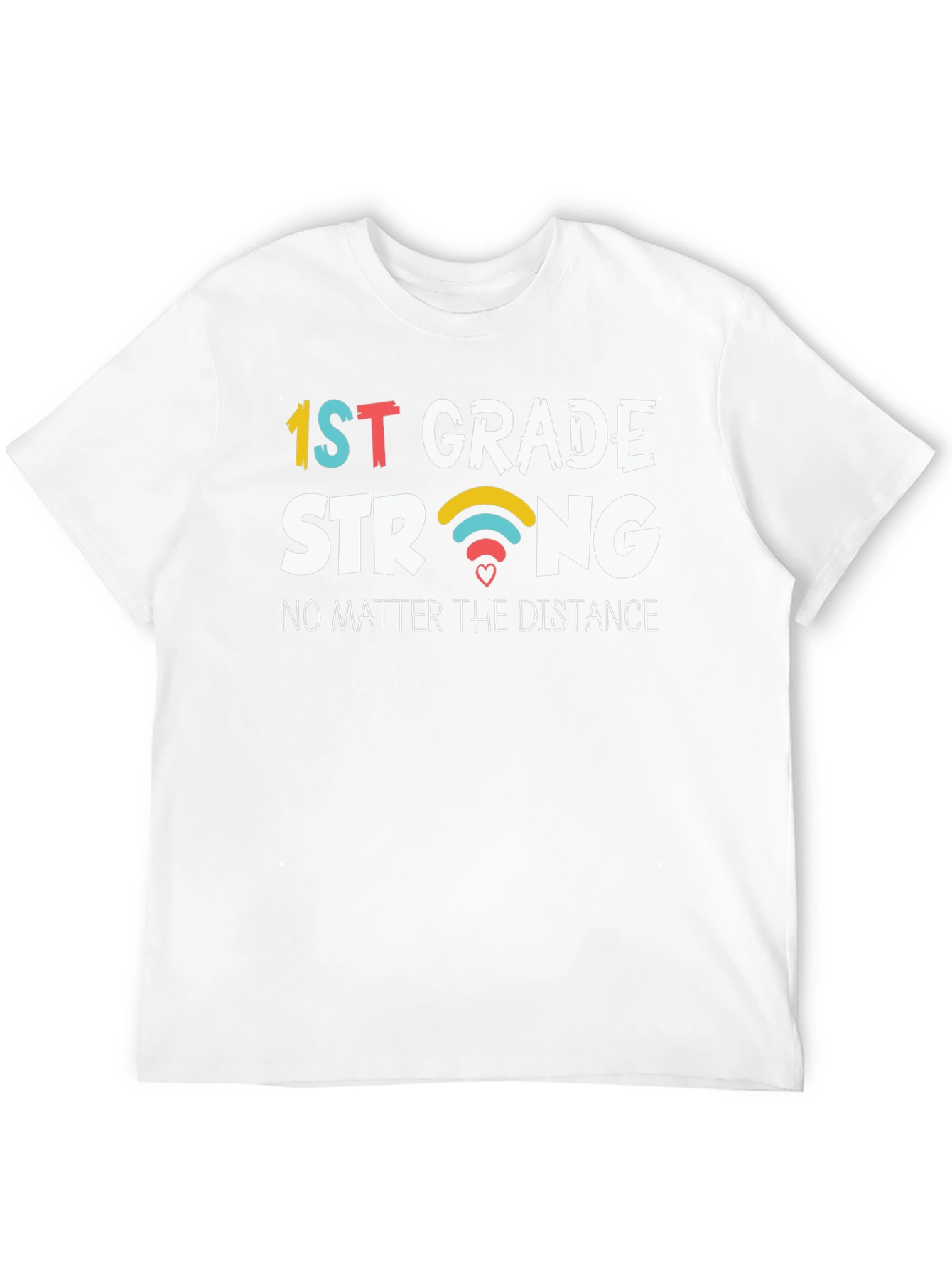 1st Grade Strong T-Shirt