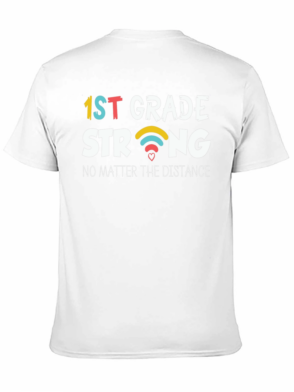1st Grade Strong T-Shirt