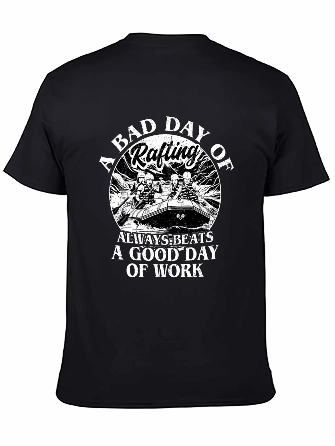 A Bad Day Of Rafting White Water Paddling Unisex Casual T-Shirt – Clean Design For Daily Comfort