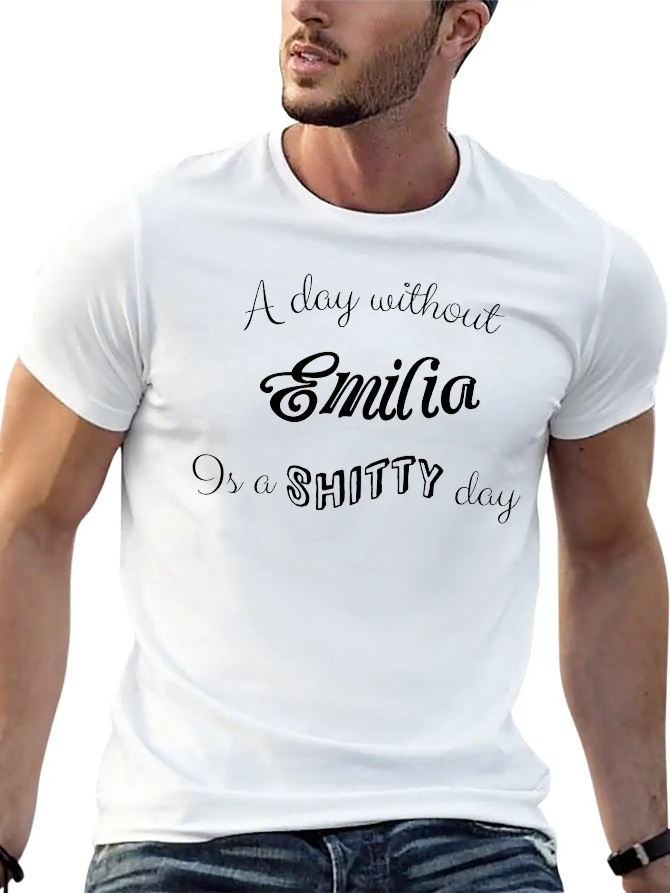 "A Day Without Emilia Is A Shitty Day" Unisex Casual T-Shirt – Clean Design For Daily Comfort
