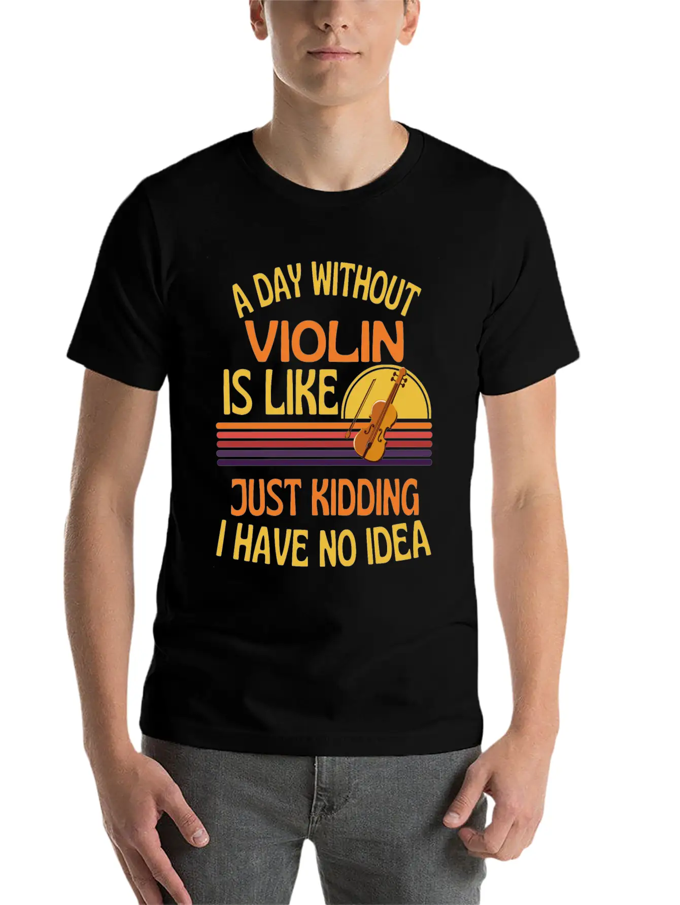 A Day Without Violin Funny Violin Unisex Short Sleeve Soft Cotton T-Shirt – Casual Everyday Wear
