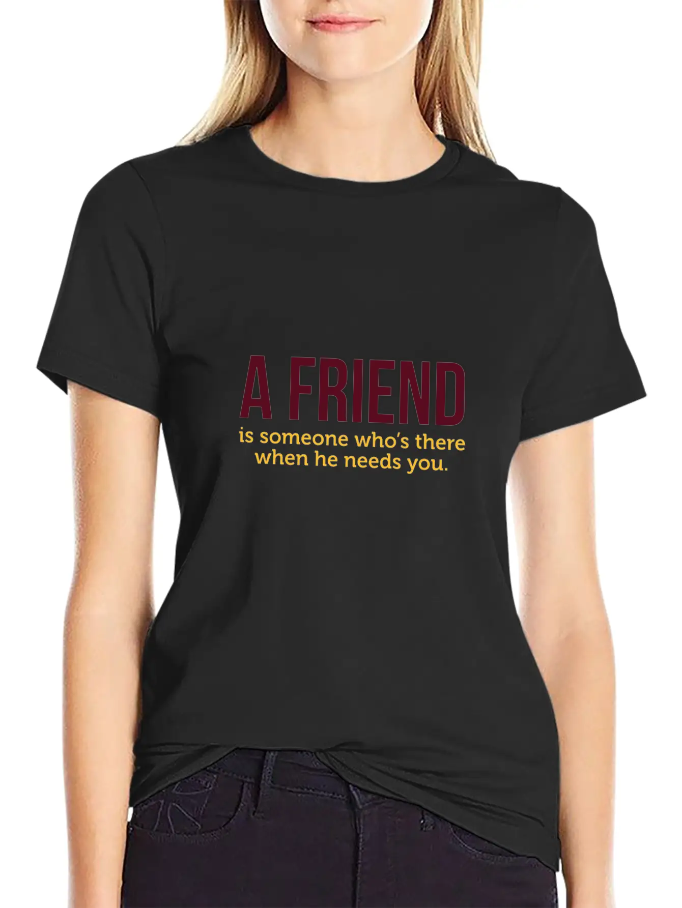 A Friend Is Always There When He Needs You! Classic Cotton Tee – Unisex Comfort For Any Season
