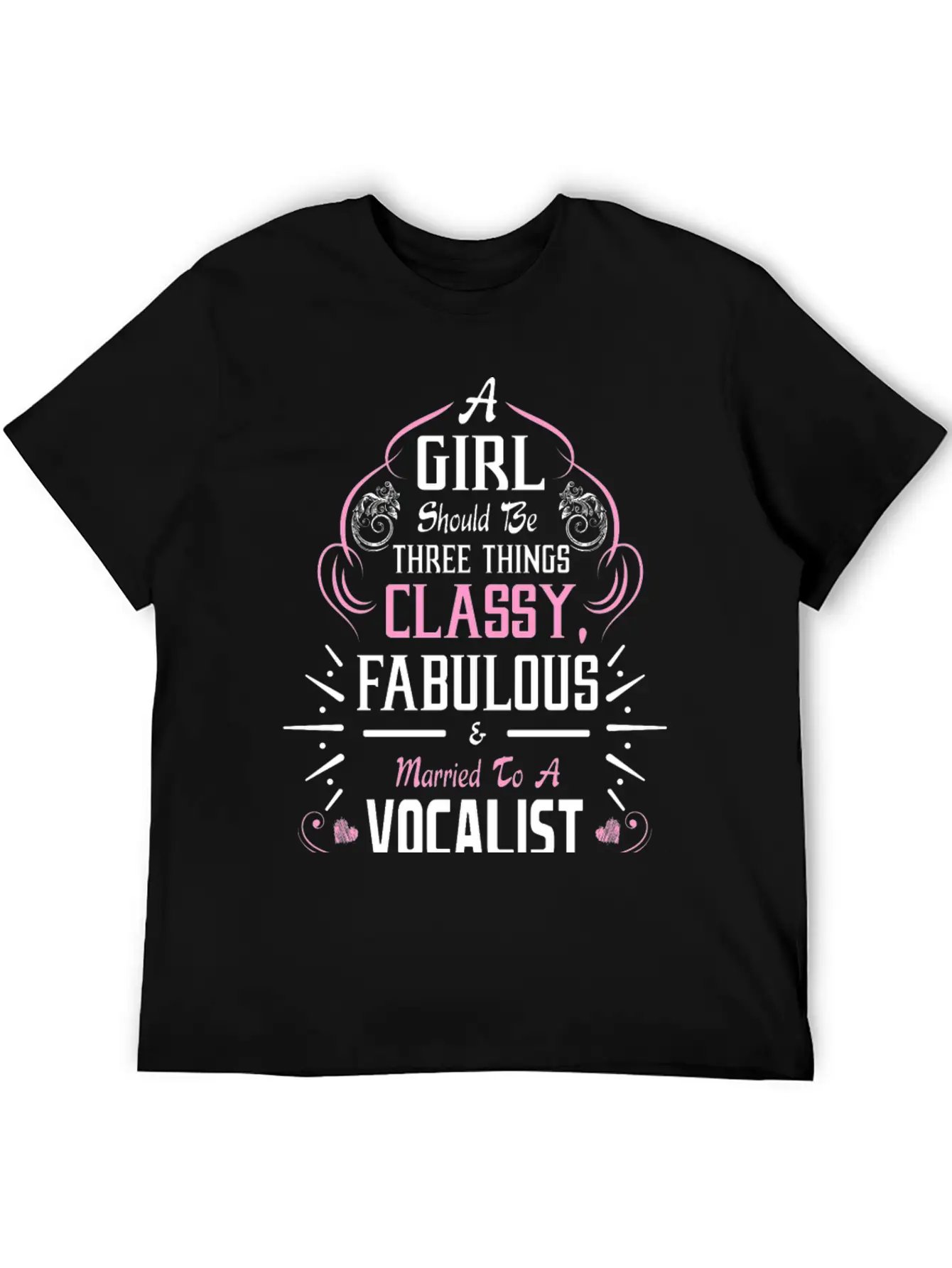A Girl Should Be Three Things Classy Fabulous & Unisex Casual T-Shirt – Clean Design For Daily Comfort