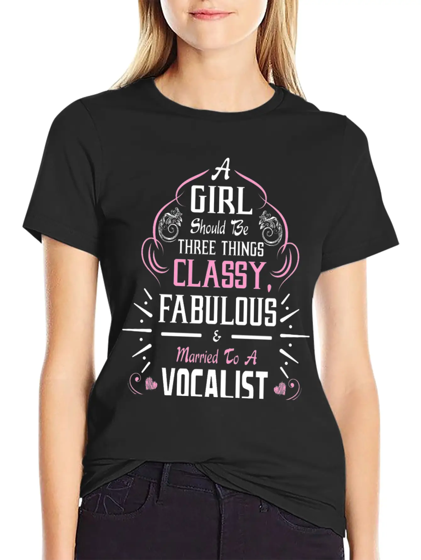 A Girl Should Be Three Things Classy Fabulous & Unisex Casual T-Shirt – Clean Design For Daily Comfort