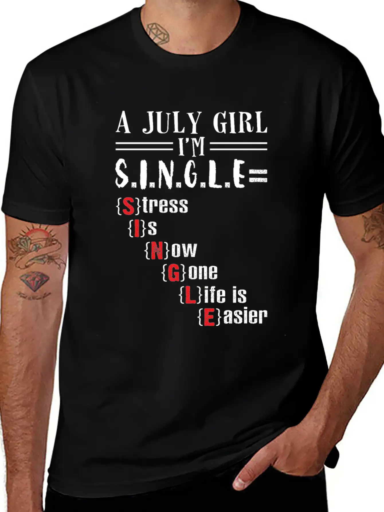 A July Girl I'm Single Stress Is Now Gone Life Classic Crew Neck Graphic Tee – Everyday Minimal Look