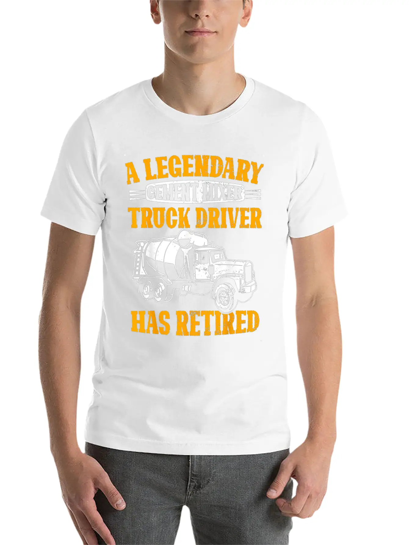 A Legendary Cement Mixer Truck Driver Has Retired Unisex Casual T-Shirt – Clean Design For Daily Comfort