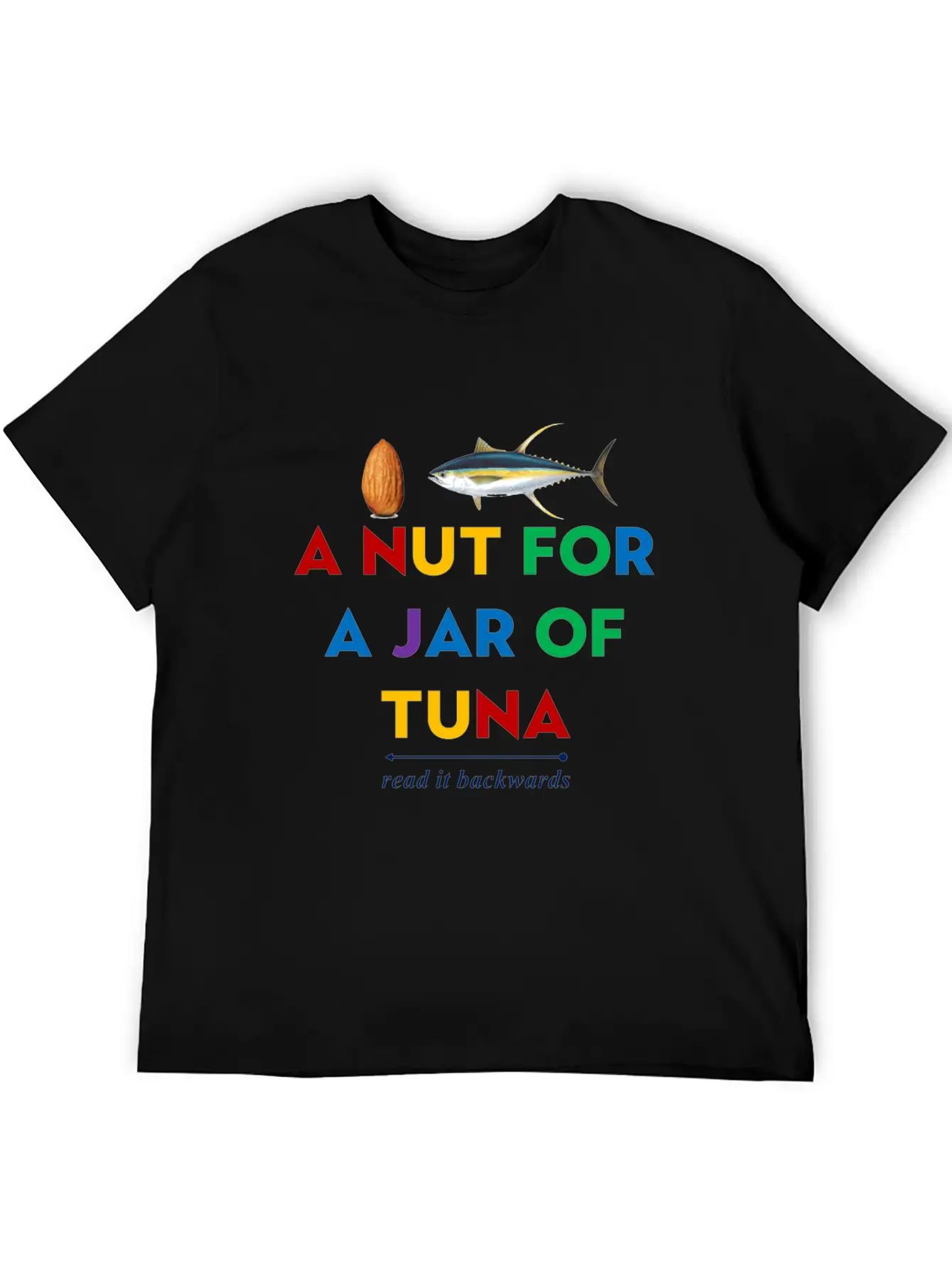 A Nut For A Jar Of Tuna Meme Funny Clothing Classic Fit Graphic Tee For Daily Comfort – Unisex Cotton Shirt