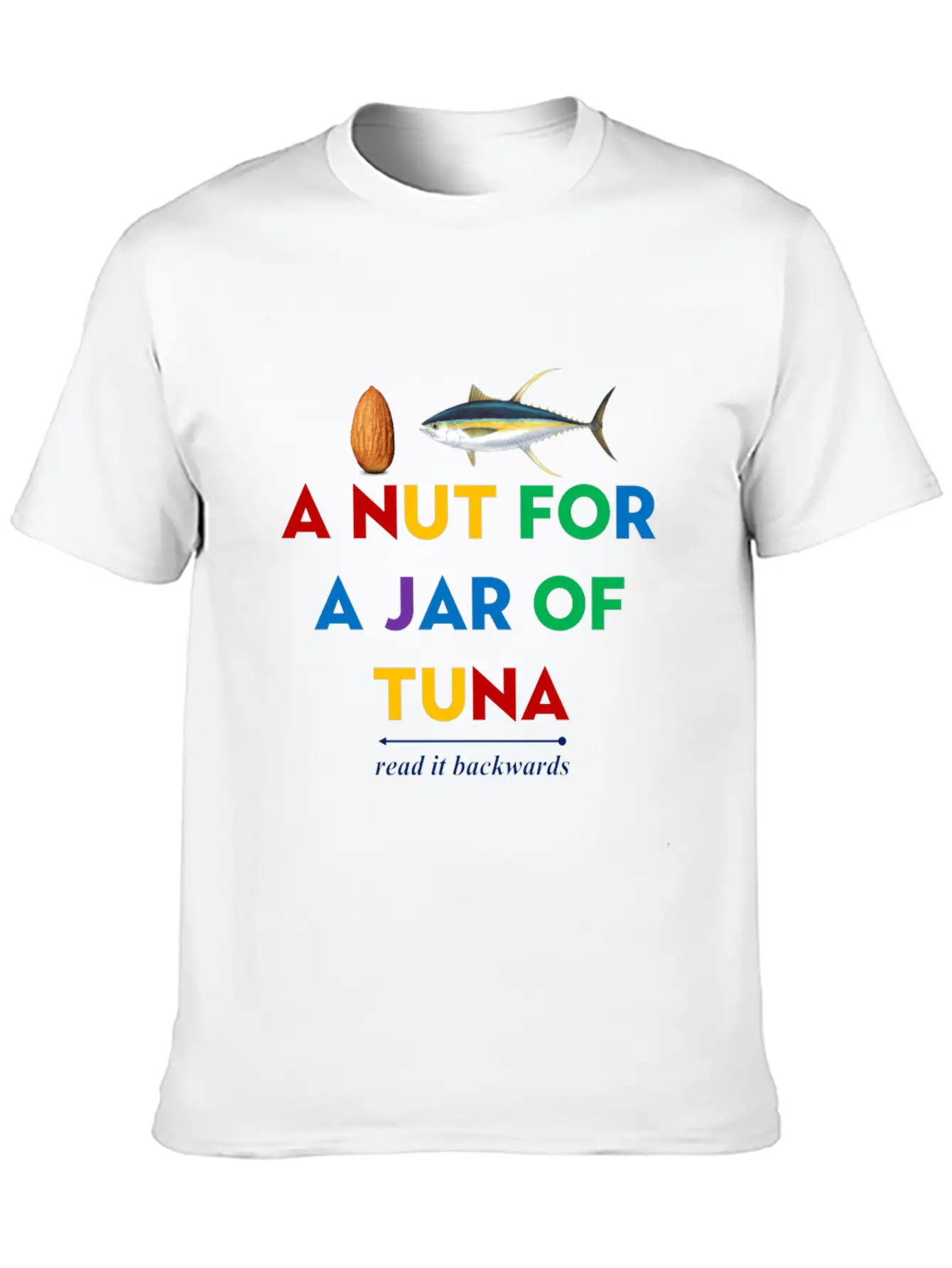 A Nut For A Jar Of Tuna Meme Funny Clothing Classic Fit Graphic Tee For Daily Comfort – Unisex Cotton Shirt